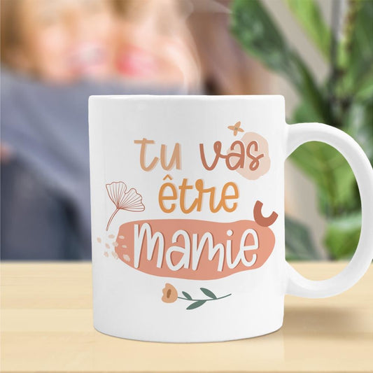 Mug Annonce "Tu Vas Etre Mamie"