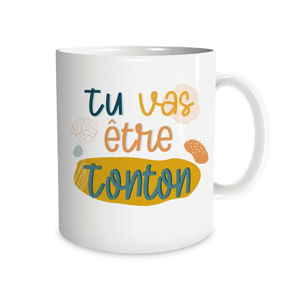Mug Annonce "Tu Vas Etre Tonton"