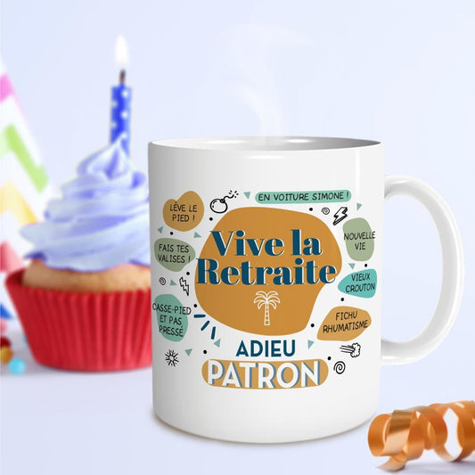 Mug Blanc "Vive la Retraire, Adieu Patron"