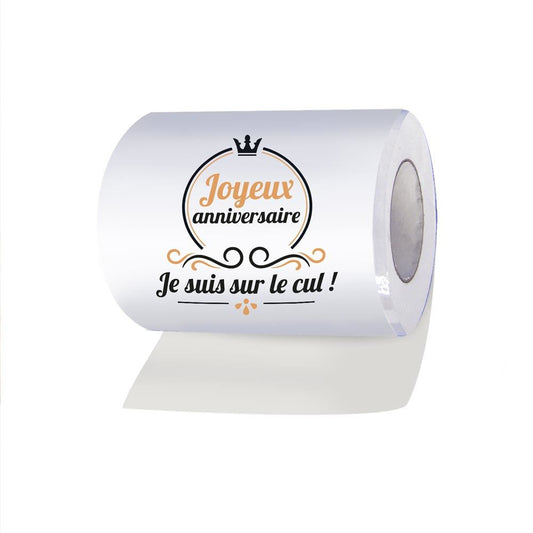 Papier WC Joyeux Anniversaire Humour – Cadeau Drôle et Original pour Fête d’Anniversaire