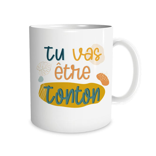 Mug Annonce "Tu Vas Etre Tonton"